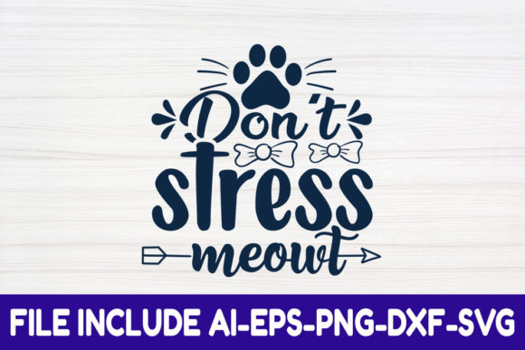 Cat SVG Design: Don't Stress Meowt Review