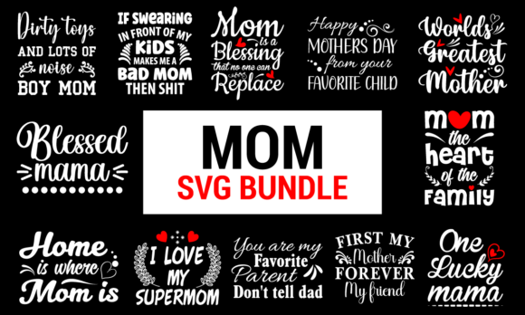 Mom Svg - Mom Quotes Design Bundle Review