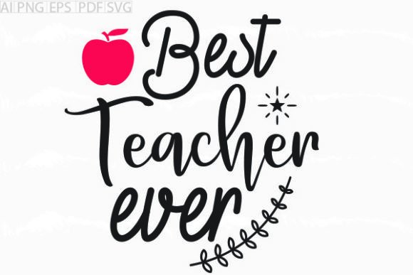 Review: Best Teacher Ever SVG for Embroidery Projects