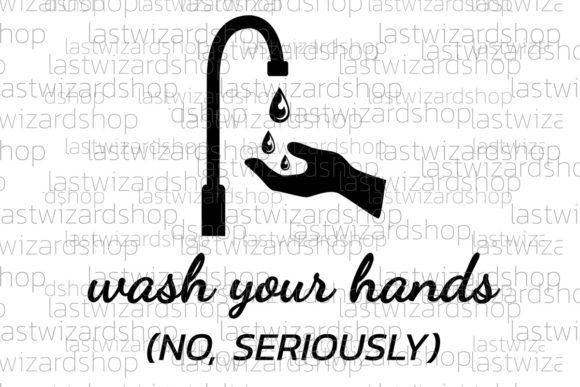 Review: Wash Your Hands No Seriously SVG for Embroidery