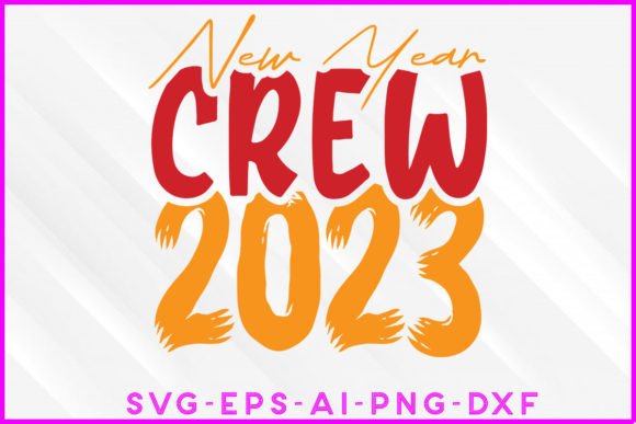 Reviewing the New Year Crew 2022 SVG Design